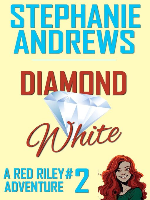 Title details for Diamond White by Stephanie Andrews - Available